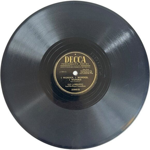 Guy Lombardo - It Takes Time / I Wonder, I Wonder, I Wonder - 23865 Decca 78rpm - Picture 3 of 4